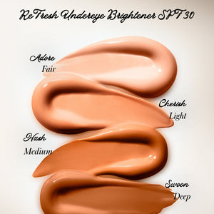 Swatches of a ReFresh Undereye Brightener SPF 30 in different shades on a white background.
