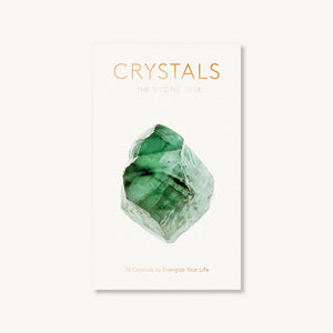 Crystals: The Stone Deck ~ 78 Crystals to Energize Your Life