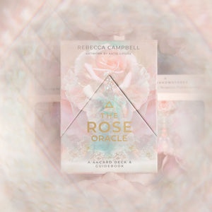 The Rose Oracle | A 44-Card Deck and Guidebook by Rebecca Campbell